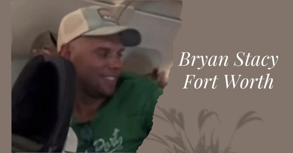 Bryan Stacy Fort Worth: The Viral Video Controversy Explained