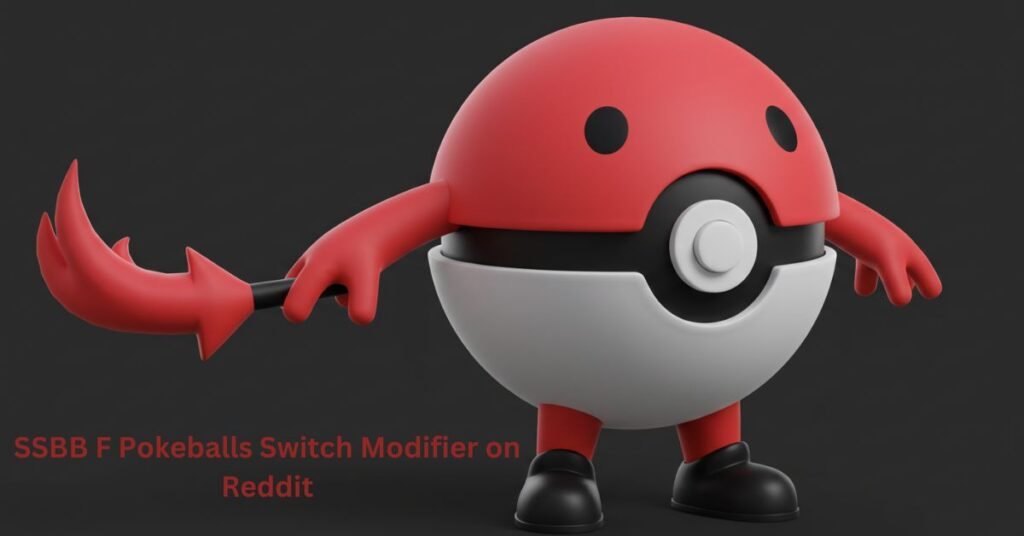 A Comprehensive Guide to SSBB F Pokeballs Switch Modifier on Reddit