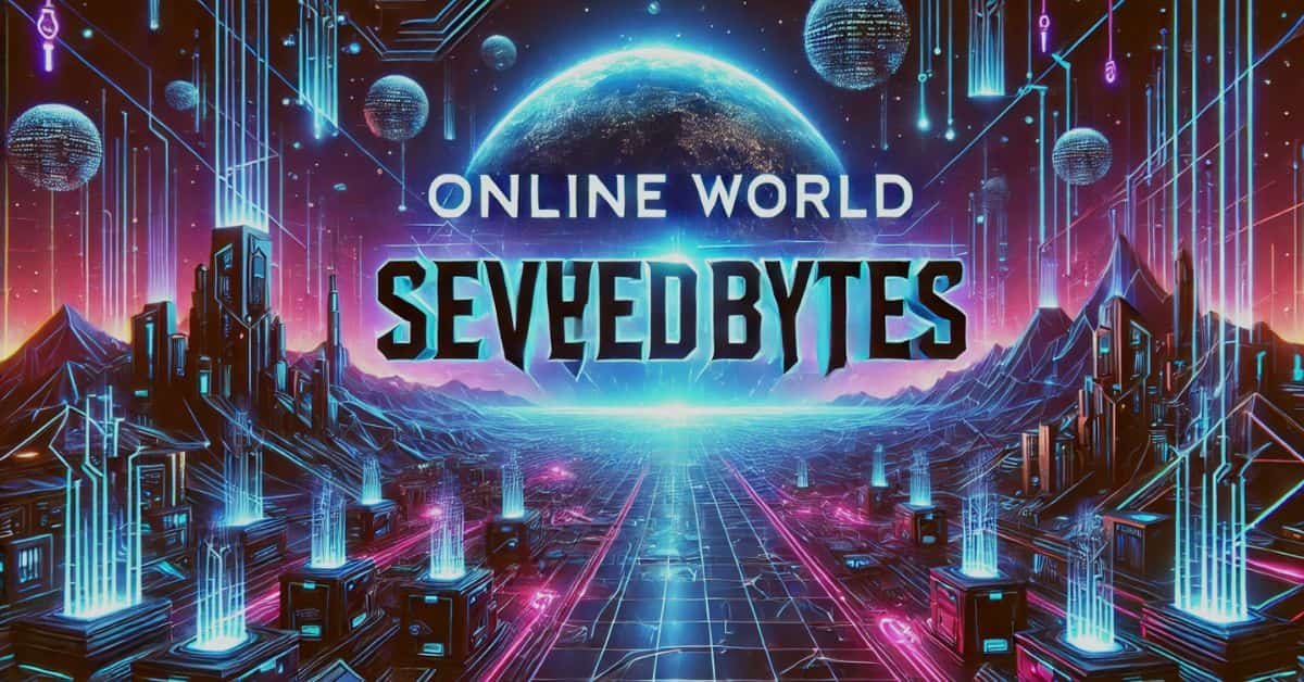 Online World SeveredBytes